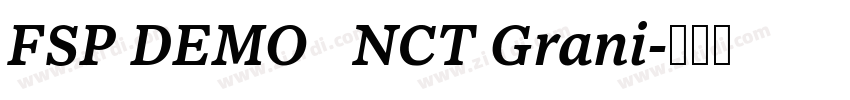 FSP DEMO   NCT Grani字体转换
